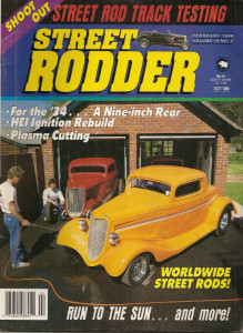 STREET RODDER 1989 FEB - STREET ROD TRACK SHOOTOUT, HEI REBUILD, CUSTOM TANK